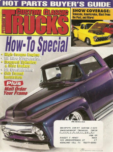 CUSTOM CLASSIC TRUCKS 1999 APR - HIGH-TORQUE ENGINE PT1, AIR COND, HOW-TO SPECL